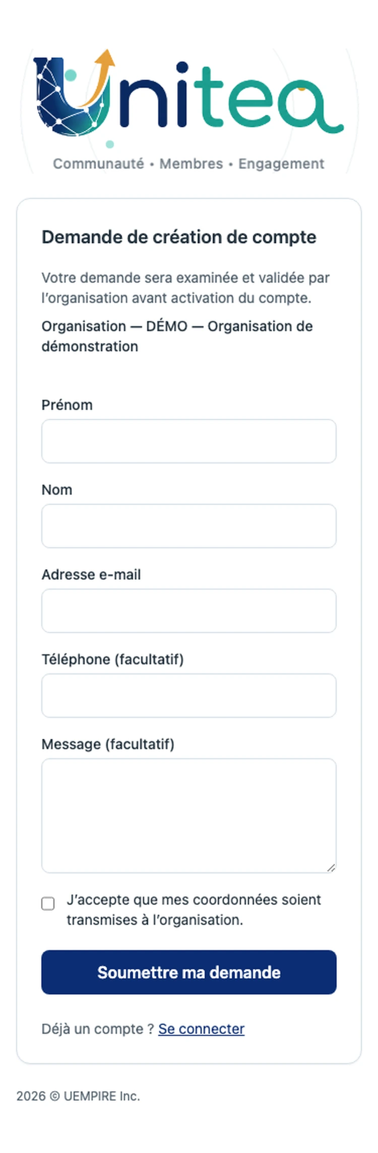 Écran mobile UniTea « Demande de création de compte » : la demande sera examinée et validée par l’organisation avant activation du compte ; champs prénom, nom, adresse e-mail, téléphone et message facultatifs, consentement, bouton « Soumettre ma demande ».